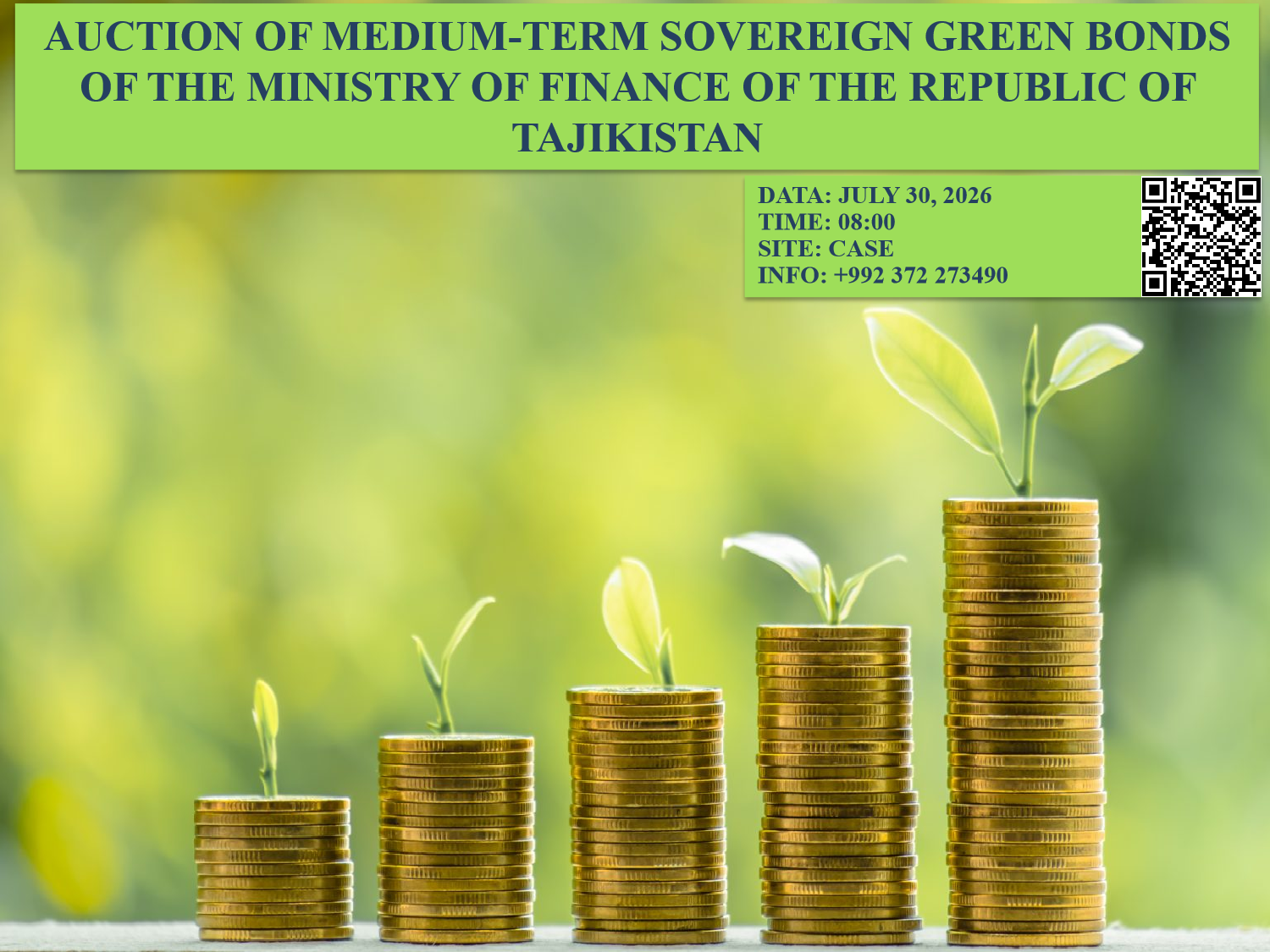 30.07.2026 Auction of medium-term Sovereign Green Bonds of the Ministry of Finance of the Republic of Tajikistan